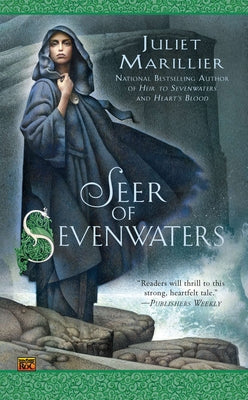 Seer of Sevenwaters by Marillier, Juliet