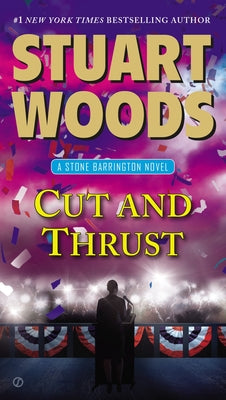 Cut and Thrust by Woods, Stuart