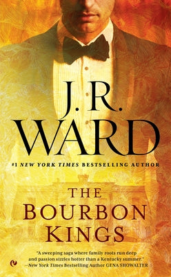 The Bourbon Kings by Ward, J. R.