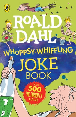 Roald Dahl Whoppsy-Whiffling Joke Book by Dahl, Roald