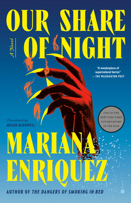 Our Share of Night by Enriquez, Mariana