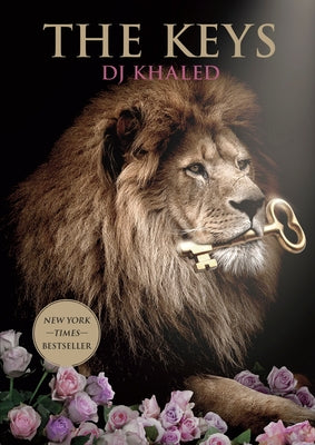 The Keys: A Memoir by Khaled, Dj