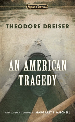 An American Tragedy by Dreiser, Theodore