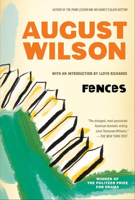 Fences by Wilson, August