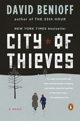 City of Thieves by Benioff, David