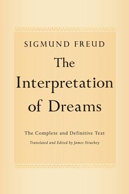 The Interpretation of Dreams by Freud, Sigmund