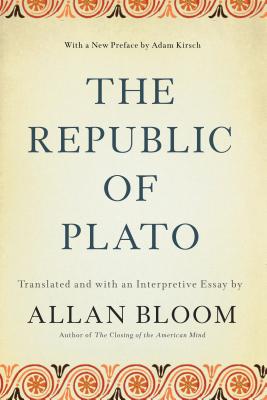 The Republic of Plato by Bloom, Allan
