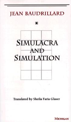 Simulacra and Simulation by Baudrillard, Jean 0.