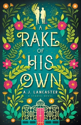 A Rake Of His Own by Lancaster, Aj