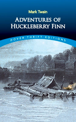 Adventures of Huckleberry Finn by Twain, Mark
