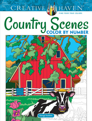 Creative Haven Country Scenes Color by Number Coloring Book by Toufexis, George