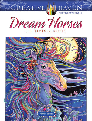 Creative Haven Dream Horses Coloring Book by Sarnat, Marjorie