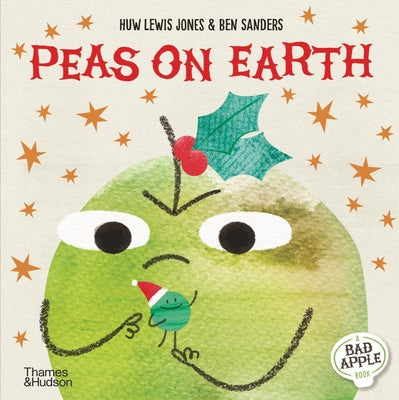 Peas on Earth by Lewis Jones, Huw