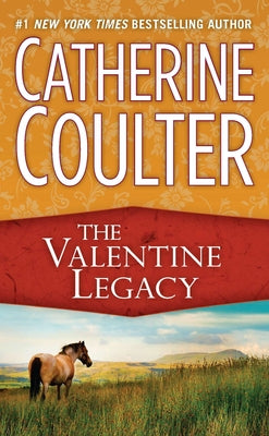 The Valentine Legacy by Coulter, Catherine