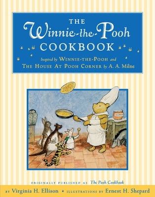 The Winnie-The-Pooh Cookbook by Ellison, Virginia