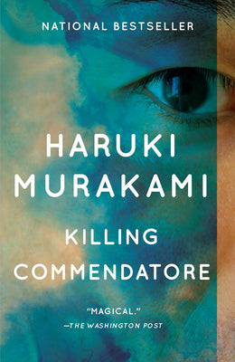 Killing Commendatore by Murakami, Haruki