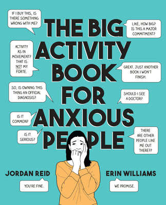 The Big Activity Book for Anxious People by Reid, Jordan