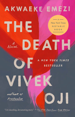 The Death of Vivek Oji by Emezi, Akwaeke