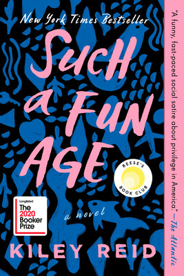 Such a Fun Age by Reid, Kiley