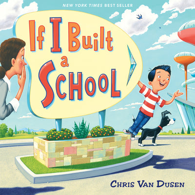 If I Built a School by Van Dusen, Chris