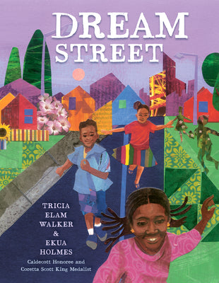 Dream Street by Walker, Tricia Elam