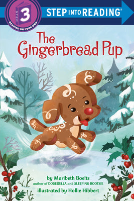 The Gingerbread Pup by Boelts, Maribeth