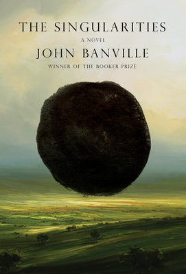 The Singularities by Banville, John