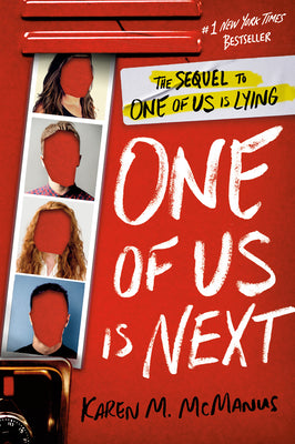 One of Us Is Next: The Sequel to One of Us Is Lying by McManus, Karen M.