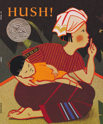 Hush! a Thai Lullaby by Ho, Minfong