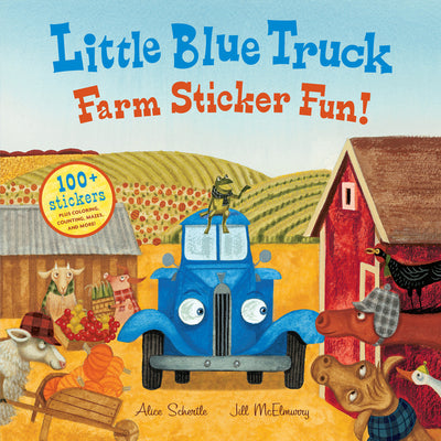 Little Blue Truck Farm Sticker Fun! by Schertle, Alice