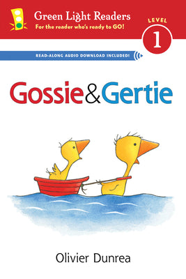 Gossie and Gertie (Reader) by Dunrea, Olivier