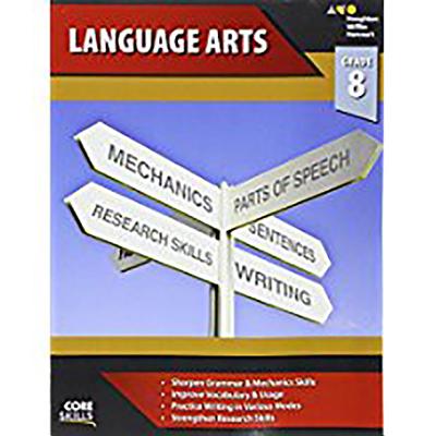 Core Skills Language Arts Workbook Grade 8 by Houghton Mifflin Harcourt