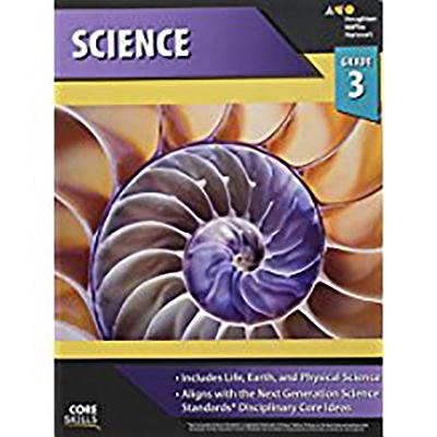 Core Skills Science Workbook Grade 3 by Houghton Mifflin Harcourt