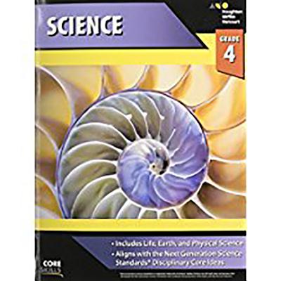 Core Skills Science Workbook Grade 4 by Houghton Mifflin Harcourt