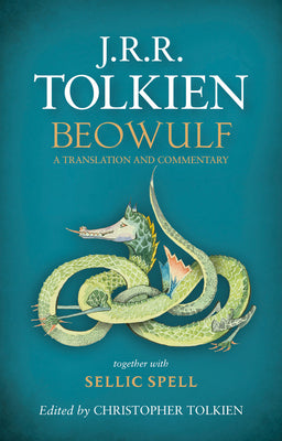 Beowulf: A Translation and Commentary by Tolkien, J. R. R.