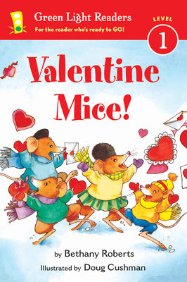 Valentine Mice! by Roberts, Bethany