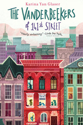 The Vanderbeekers of 141st Street by Glaser, Karina Yan