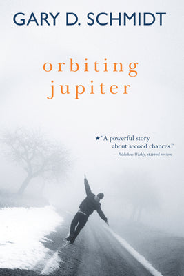 Orbiting Jupiter by Schmidt, Gary D.