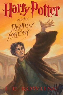 Harry Potter and the Deathly Hallows: Volume 7 by Rowling, J. K.