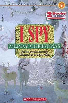 I Spy Merry Christmas (Scholastic Reader, Level 1) by Marzollo, Jean