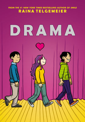 Drama: A Graphic Novel by Telgemeier, Raina