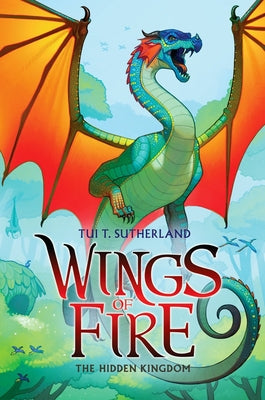 The Hidden Kingdom (Wings of Fire #3): Volume 3 by Sutherland, Tui T.