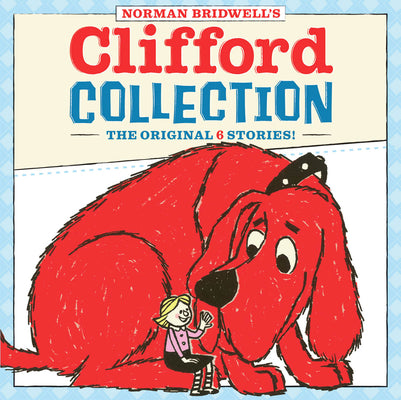 Clifford Collection by Bridwell, Norman