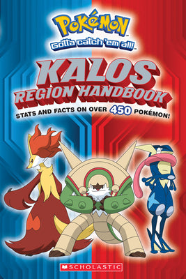Kalos Region Handbook (Pokémon) by Scholastic