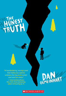 The Honest Truth by Gemeinhart, Dan