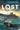 Lost in the Pacific, 1942: Not a Drop to Drink (Lost #1): Volume 1 by Olson, Tod