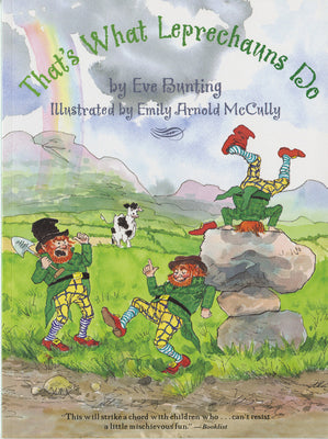 That's What Leprechauns Do by Bunting, Eve