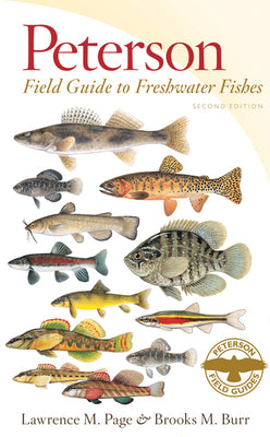 Peterson Field Guide to Freshwater Fishes, Second Edition by Page, Lawrence M.