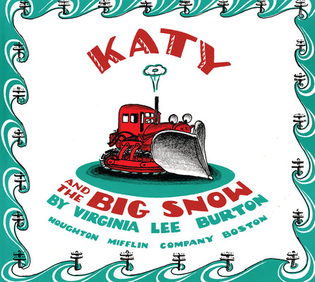 Katy and the Big Snow Board Book by Burton, Virginia Lee