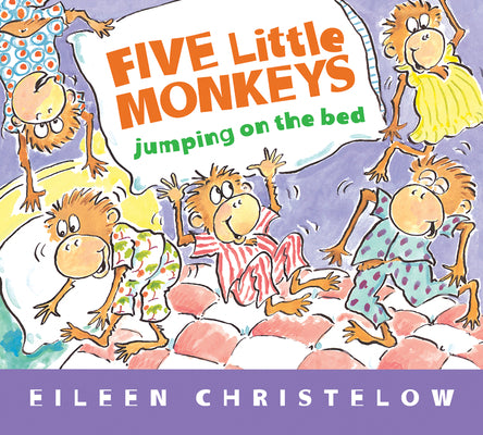 Five Little Monkeys Jumping on the Bed Padded Board Book by Christelow, Eileen